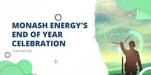 Monash Energy's End of Year Celebration
