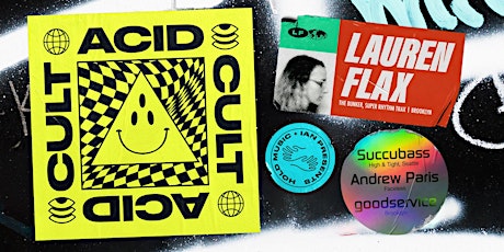 Hold Music and Ian present ACID CULT w/ Lauren Flax (The Bunker NY)