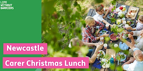 Hauptbild für Newcastle Carer Christmas Lunch 2022