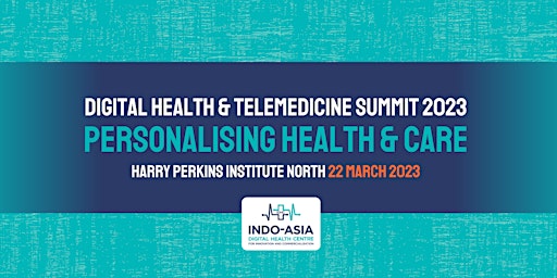Annual Digital Health and Telemedicine Summit 2023