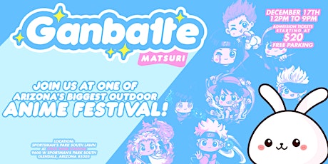 Ganbatte Matsuri - outdoor anime festival
