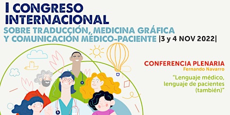 Conferencia  Plenaria“Lenguaje médico, lenguaje de pacientes (también)”
