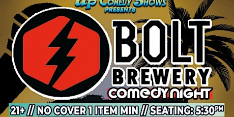 Bolt Brewery Comedy Night at Bolt Brewing, Thu Dec 15th, 6:30pm
