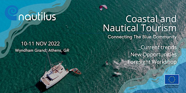 NAUTILUS: Coastal and Nautical Tourism - Connecting the Blue Community