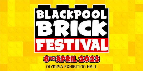 Blackpool Brick Festival - Apr23