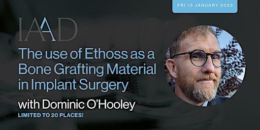 The use of Ethoss as a Bone Grafting Material in Implant Surgery