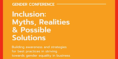 Gender Conference: Myths, realities and possible solutions primary image