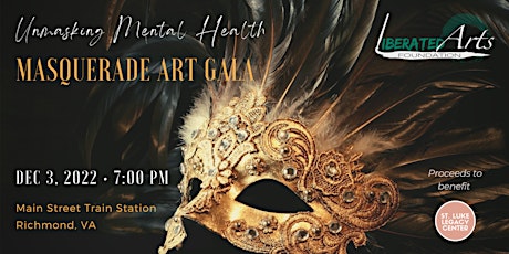 Unmasking Mental Health: Masquerade & Art Gala