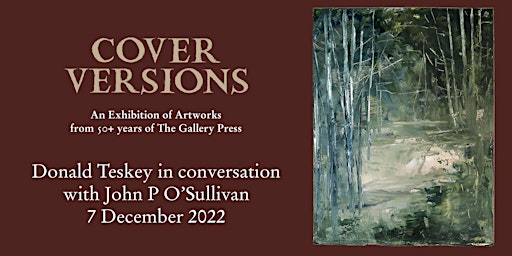 Cover Versions: Donald Teskey RHA in conversation with John P O’Sullivan