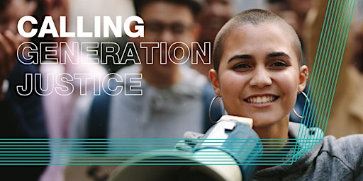 Calling Generation Justice: Find out how you can do more with law