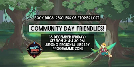Book Bugs Rescuers: Friendlies @ Jurong Regional Library | Session 3