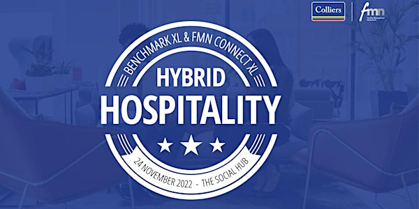 Benchmark XL en FMN Connect XL - Hybrid Hospitality | 24 november 2022