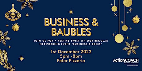 Hauptbild für Business & Baubles - A festive edition of our regular networking event.