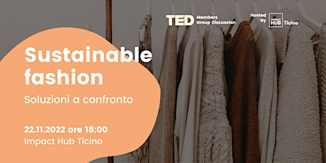 Hauptbild für TED Member Group Discussion I Sustainable fashion