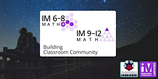 IM Math™ Building Classroom Community | 6–12 Virtual