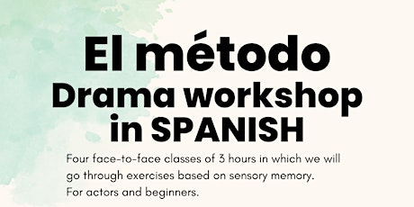 Imagen principal de Drama Workshop in SPANISH: The Method