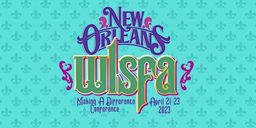WLSFA New Orleans Making a Difference Bariatric Patient Conference