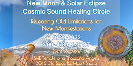 New Moon & Solar Eclipse Cosmic Sound Healing Circle