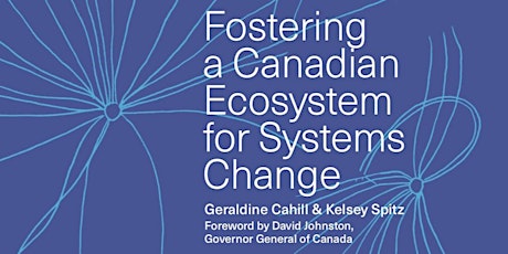 Hauptbild für Social Innovation Generation - Fostering a Canadian Ecosystem for Systems Change