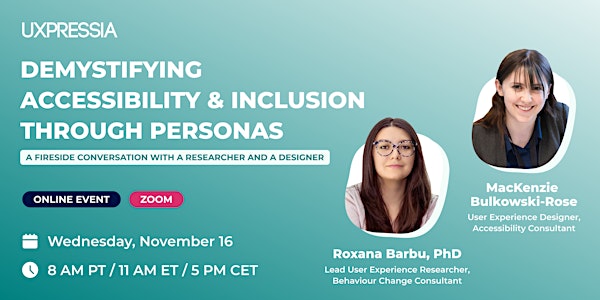 Demystifying Accessibility & Inclusion through Personas
