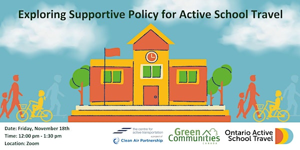 Policy Recommendations to Support Active School Travel in Ontario