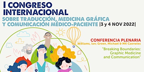 Conferencia:  "Breaking Boundaries: Graphic Medicine and Communication"