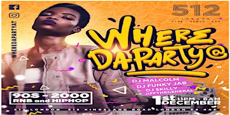 Where Da Party At - 90s - 2000 RnB and Hiphop Night primary image