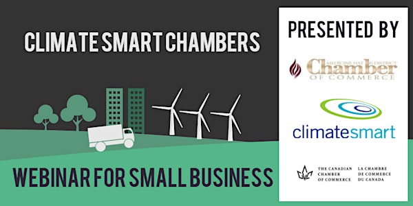 Climate Smart Chambers: Cut costs by cutting carbon Jan 31