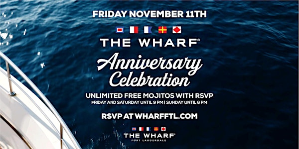 Anniversary Celebration at The Wharf FTL - Day 1!