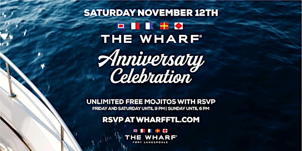 Anniversary Celebration at The Wharf FTL - Day 2!