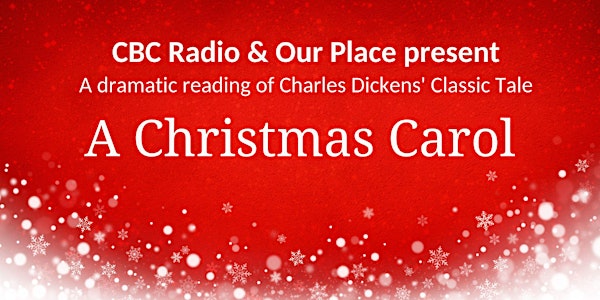 A Christmas Carol: dramatic reading (in-person event)