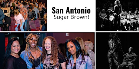 Sugar Brown presents:Bad & Boug (San Antonio)