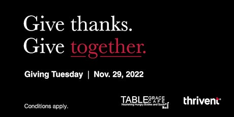 Giving Tuesday - Table Grace Cafe, Ministries, & Mobile Grace Food Truck