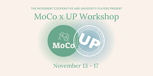 MoCo x UP Workshop
