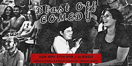 English Stand Up Comedy Sunday Showcase - Nov 27 - Blast Off Comedy