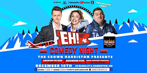 Comedy Night | EH! Comedy Tour LIVE in Harriston - Holiday Special