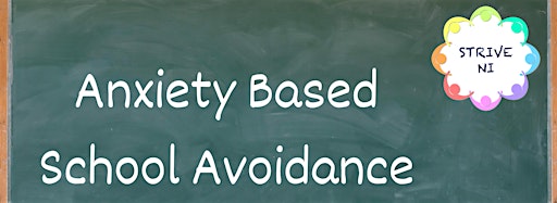 Collection image for Anxiety Based School Avoidance