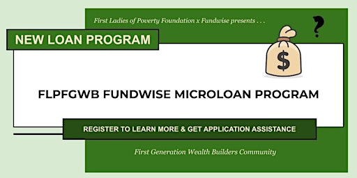 Need Funding for Your Project? Apply for Our FLPFGWB Fundwise Loan Program primary image