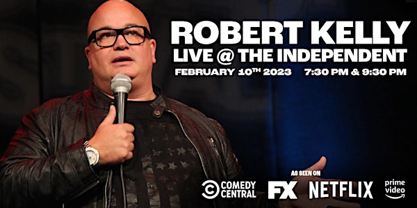 Robert Kelly Live at The Independent Comedy Club!
