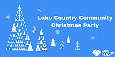 Lake Country Community Christmas Party