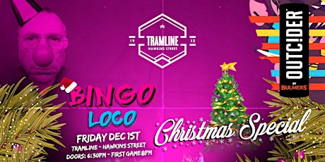 Bingo Loco Dublin XMAS Party - December 1st primary image