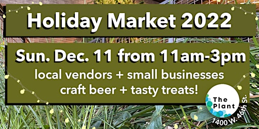 Holiday Market at The Plant