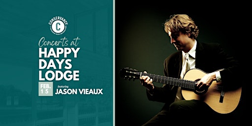 Concerts at Happy Days Lodge: Jason Vieaux  in Feb. 2023