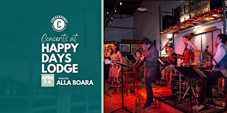 Concerts at Happy Days Lodge: Alla Boara in Apr. 2023
