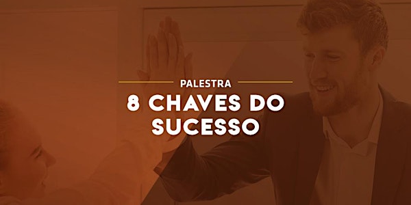 [FORTALEZA/CE] 8 Chaves do Sucesso 22/11