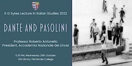 Image principale de Keith Sykes Italian Lecture 2022: Dante and Pasolini