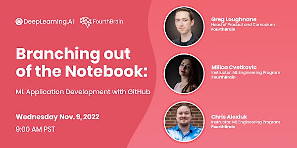Branching out of the Notebook: ML Application Development with GitHub