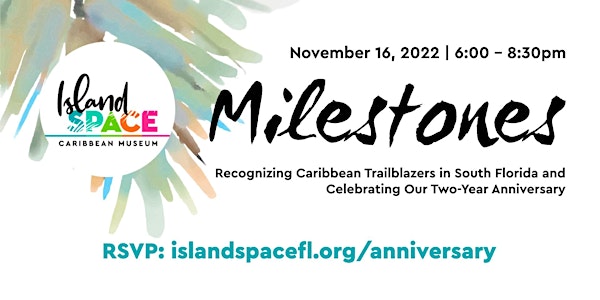 Island SPACE Milestones