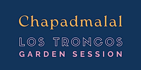 Imagen principal de Chapadmalal Garden Sessions