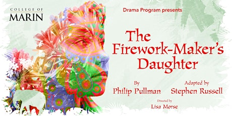 The Firework-Maker's Daughter by Philip Pullman, Adapted by Stephen Russell